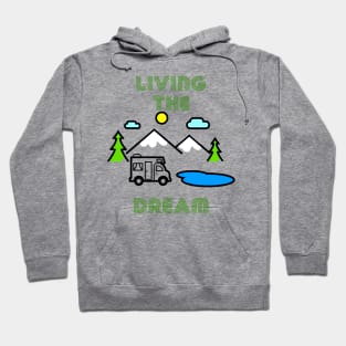 Living The Dream Camping RV Hoodie